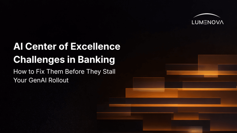 Lumenova AI blog cover titled "AI Center of Excellence Challenges in Banking" in white text on a dark background with abstract glowing orange stepped bars