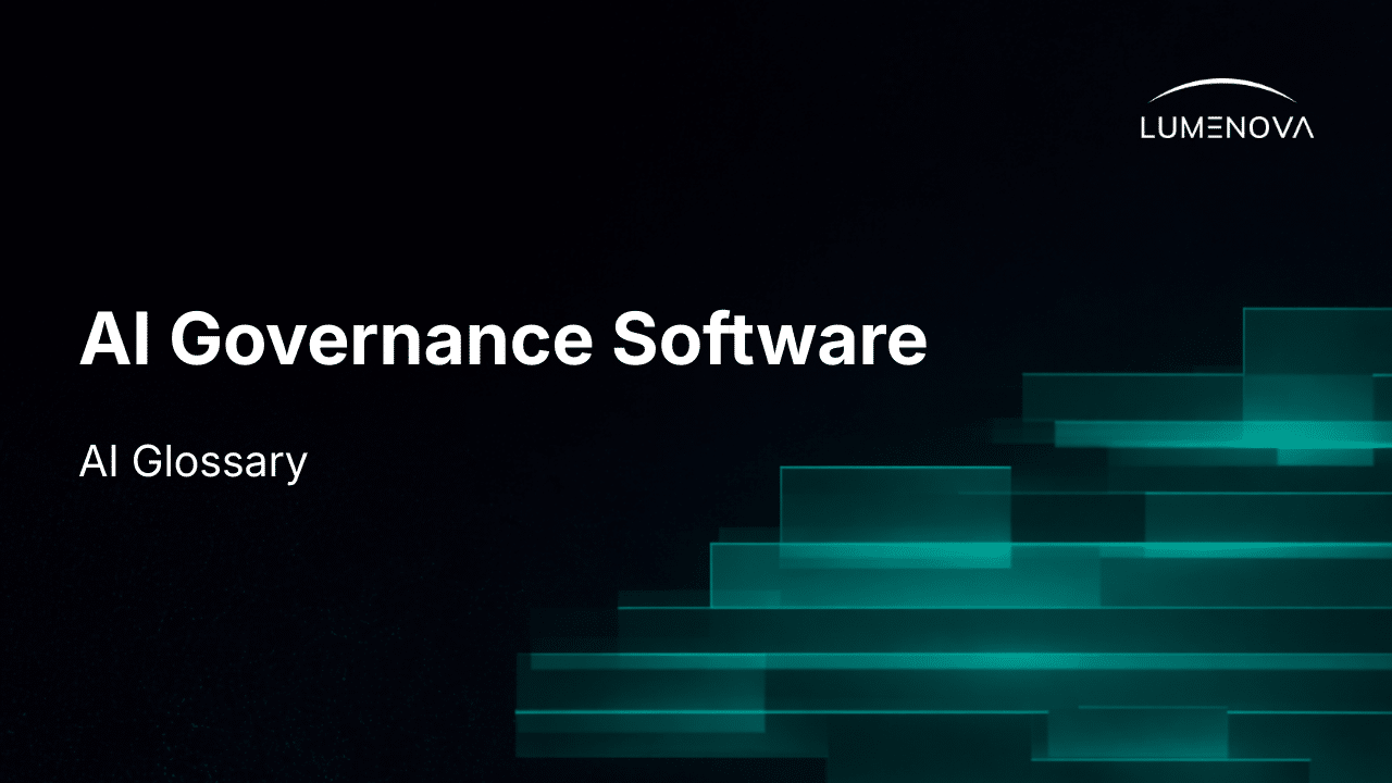 AI Governance Software - AI Glossary