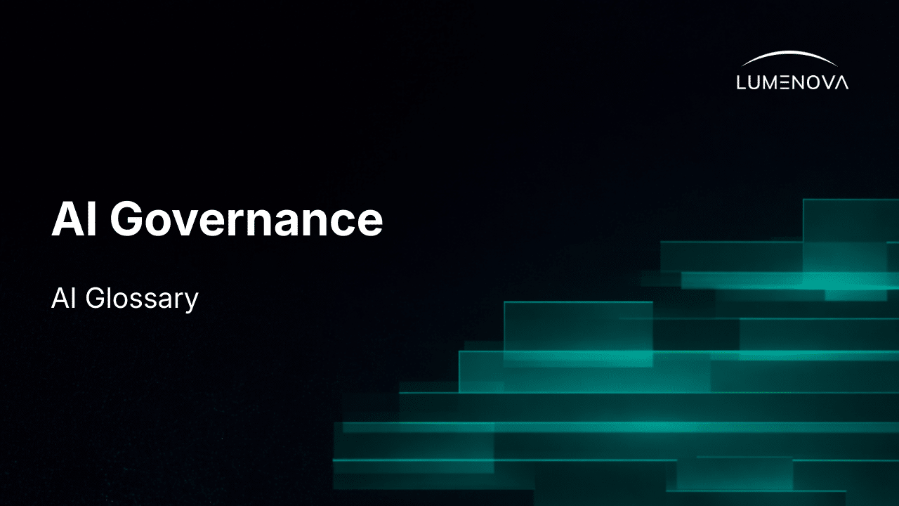 AI Governance - AI Glossary