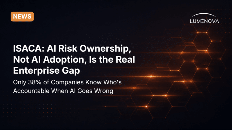 Lumenova AI blog featured image displaying the text "AI Risk Ownership, Not AI Adoption, Is the Real Enterprise Gap" alongside abstract, glowing orange horizontal steps against a dark background