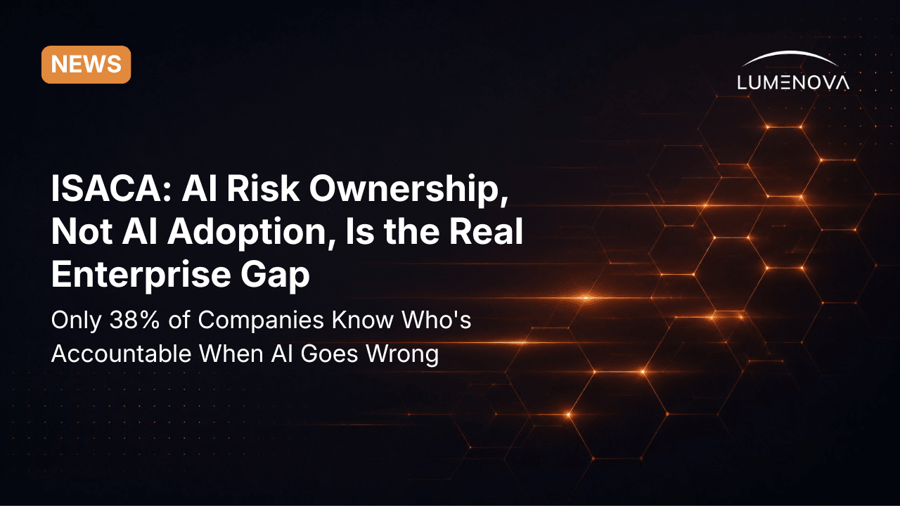 Lumenova AI blog featured image displaying the text "AI Risk Ownership, Not AI Adoption, Is the Real Enterprise Gap" alongside abstract, glowing orange horizontal steps against a dark background