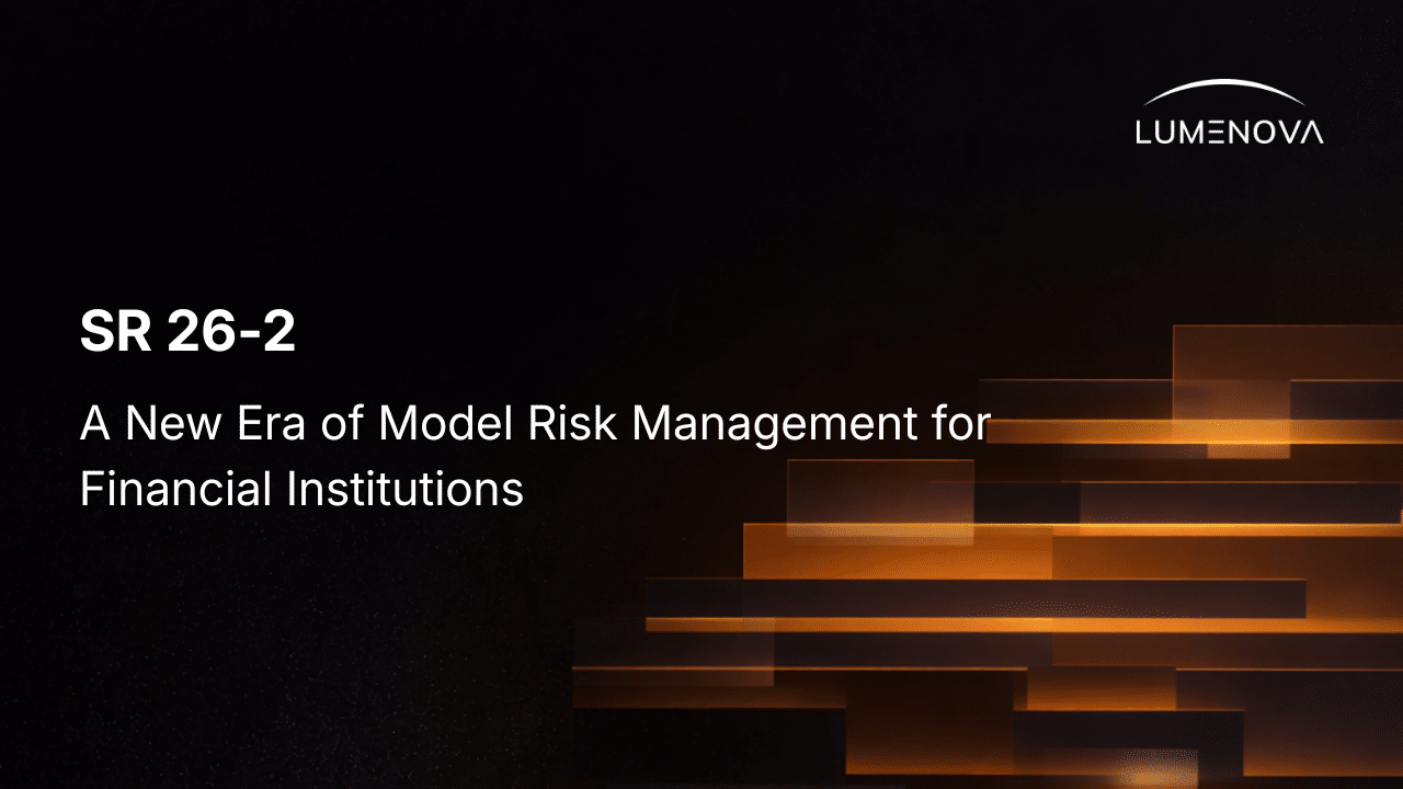 A Lumenova AI featured image graphic on a dark textured background with stacked glowing horizontal rectangular elements in abstract orange and gold, creating structure on the right. Large text in the top left states 'SR 26-2' and 'A New Era of Model Risk Management for Financial Institutions' below it. The Lumenova AI logo is in the top right corner.