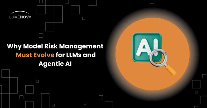 Model Risk Management for LLMs and Agentic AI illustration showing AI search icon, representing evolving AI risk management